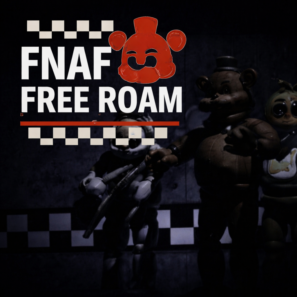 FNAF Free Roam